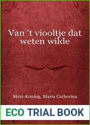 Van ‘t viooltje dat weten wilde