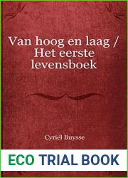 Van hoog en laag Het eerste levensboek