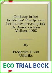 Omhoog in het luchtruim! Praatje over het luchtvaartvraagstuk De Aarde en haar Volken, 1908